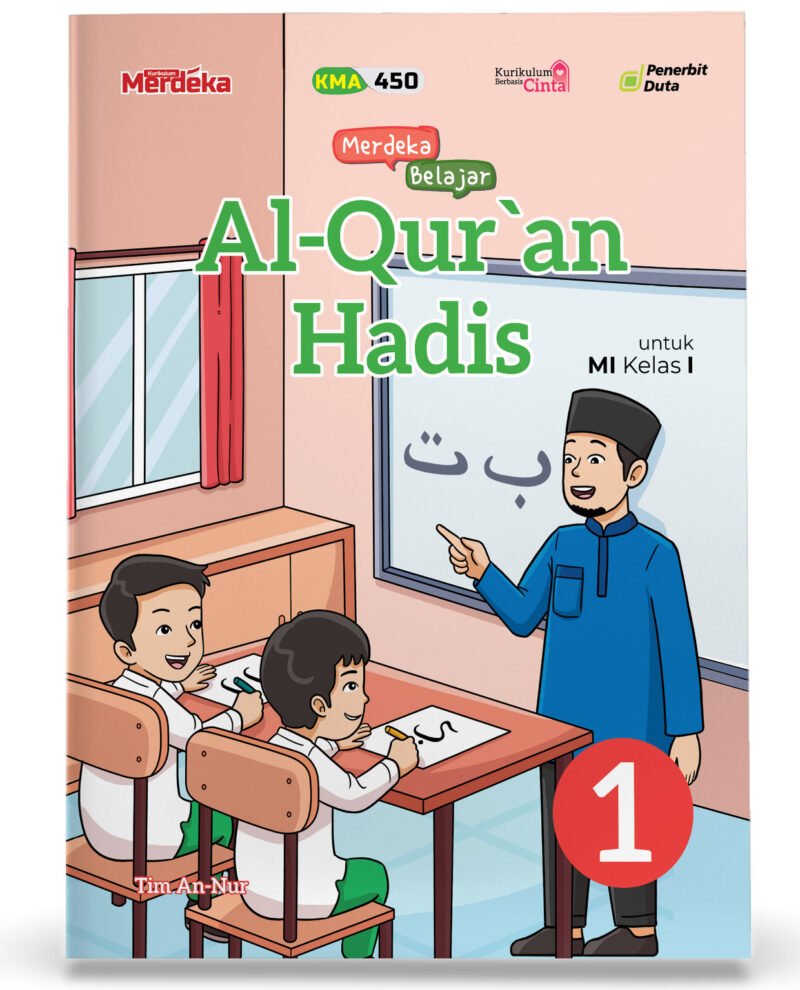 Merdeka Belajar: Al-Qur'an Hadis MI Kelas I