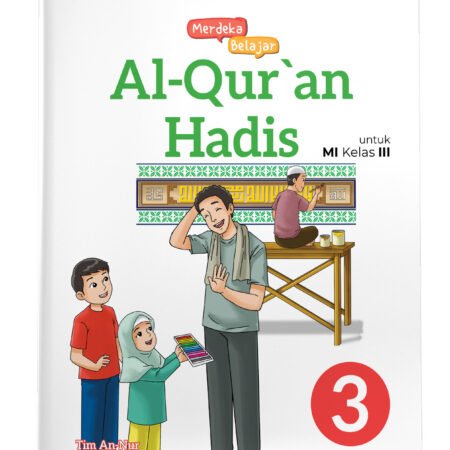 Merdeka Belajar: Al-Qur'an Hadis MI Kelas III