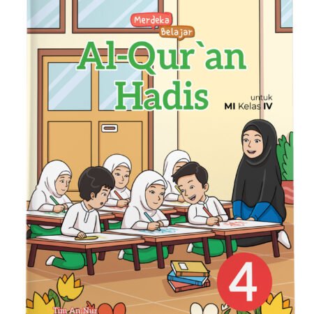 Merdeka Belajar: Al-Qur'an Hadis MI Kelas IV