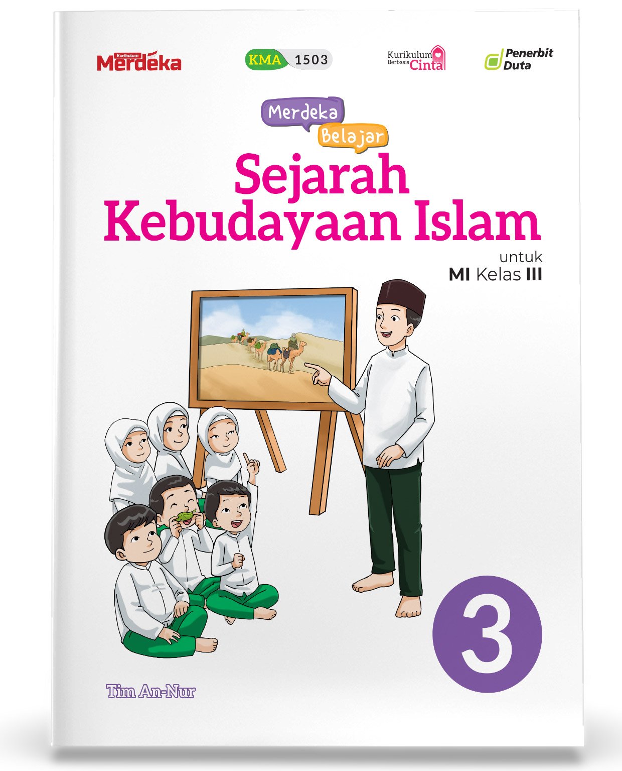 Merdeka Belajar: Sejarah Kebudayaan Islam MI Kelas III