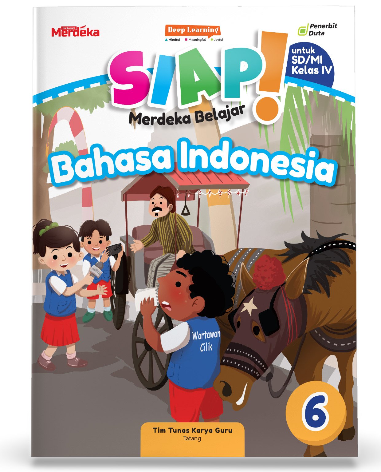 SIAP Merdeka Belajar: Bahasa Indonesia SD/MI Kelas VI