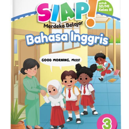 SIAP Merdeka Belajar: Bahasa Inggris SD/MI Kelas III