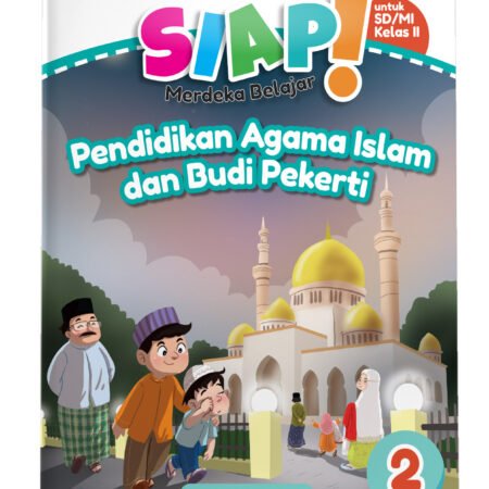 SIAP Merdeka Belajar: Pendidikan Agama Islam dan Budi Pekerti SD/MI Kelas II