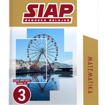 SIAP Merdeka Belajar: Matematika SMP/MTs Kelas IX