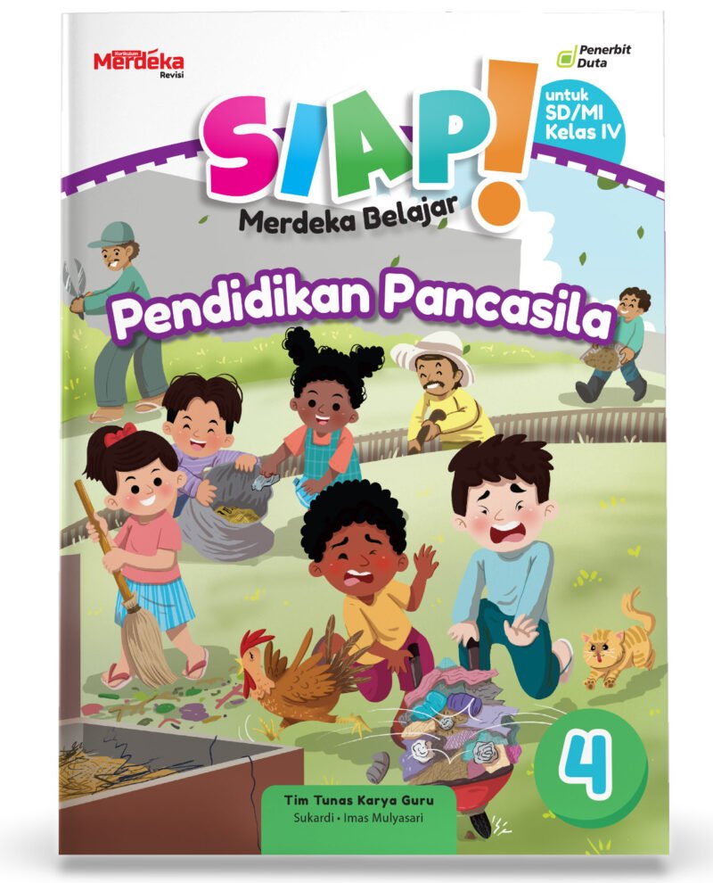 SIAP Merdeka Belajar: Pendidikan Pancasila SD/MI Kelas IV