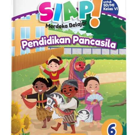 SIAP Merdeka Belajar: Pendidikan Pancasila SD/MI Kelas VI