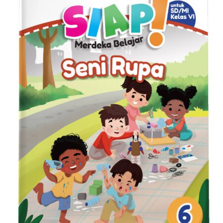 SIAP Merdeka Belajar: Seni Rupa SD/MI Kelas VI