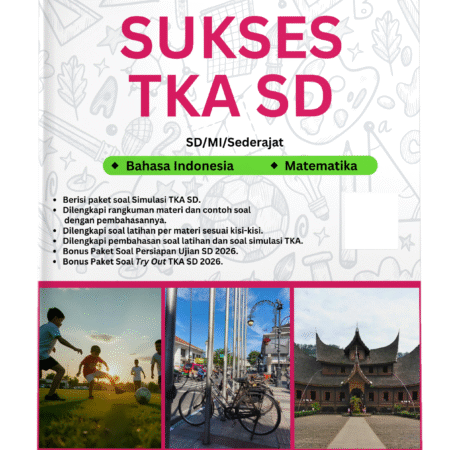 SUKSES Tes Kemampuan Akademik SD