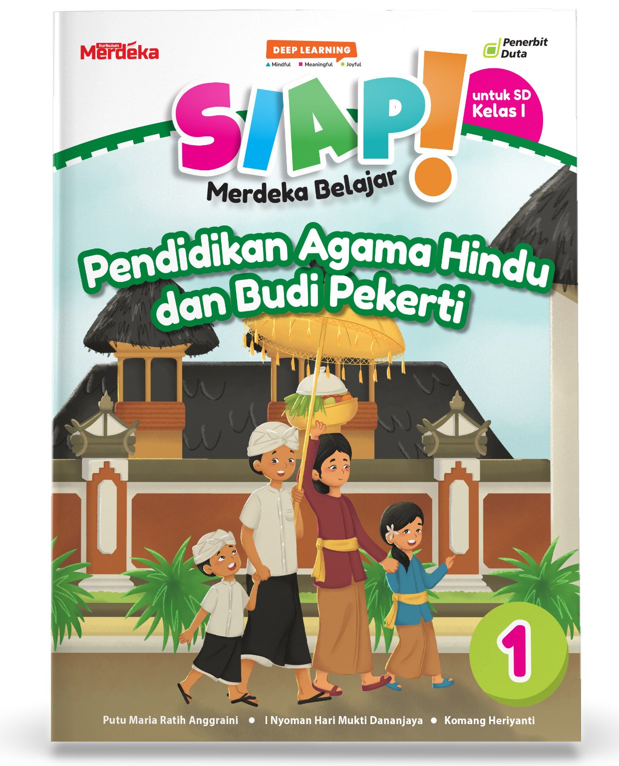 SIAP Merdeka Belajar: Pendidikan Agama Hindu dan Budi Pekerti SD Kelas I
