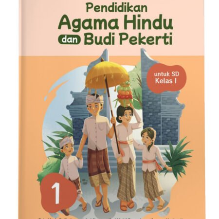 Pendidikan Agama Hindu dan Budi Pekerti SD Kelas I