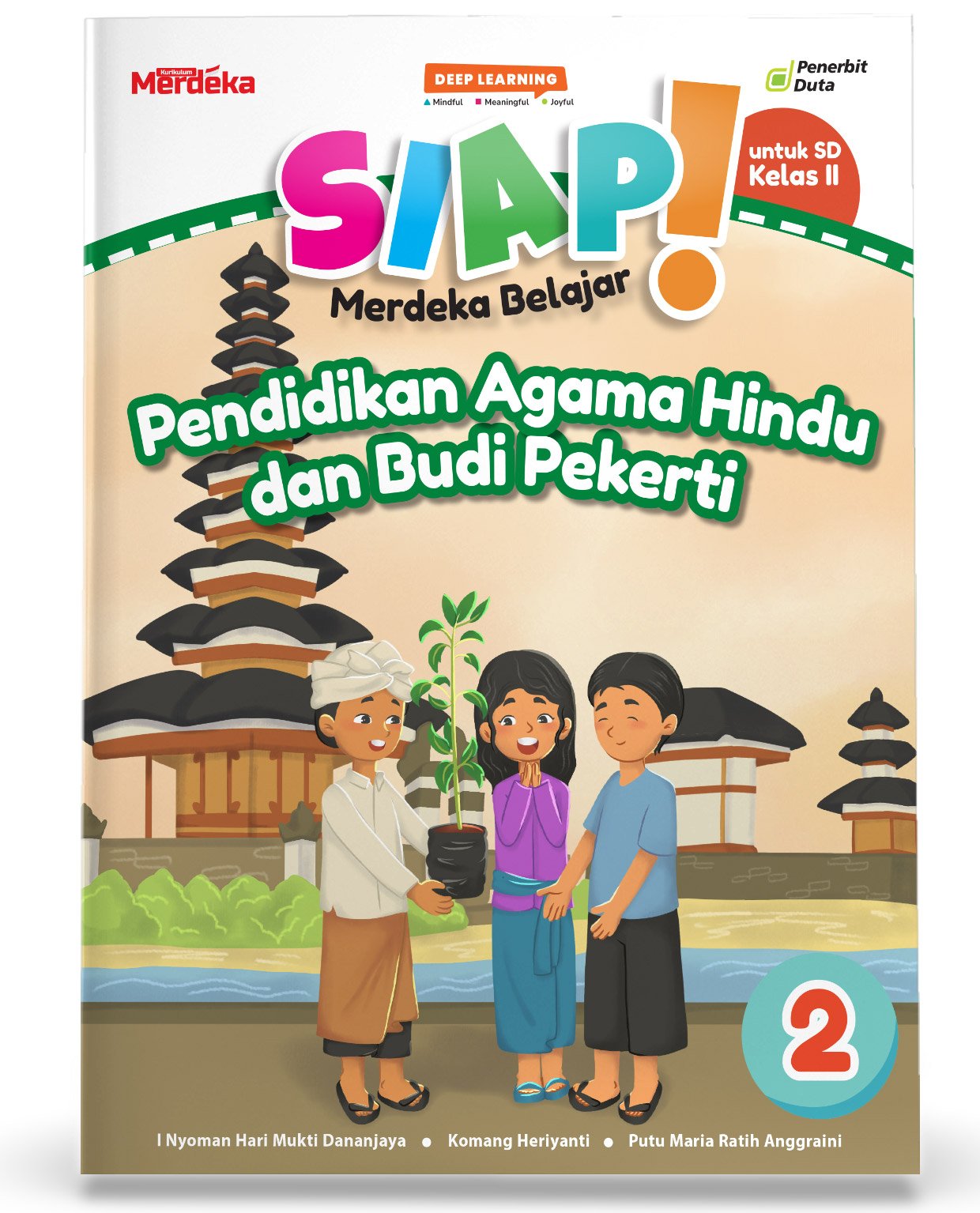 SIAP Merdeka Belajar: Pendidikan Agama Hindu dan Budi Pekerti SD Kelas II