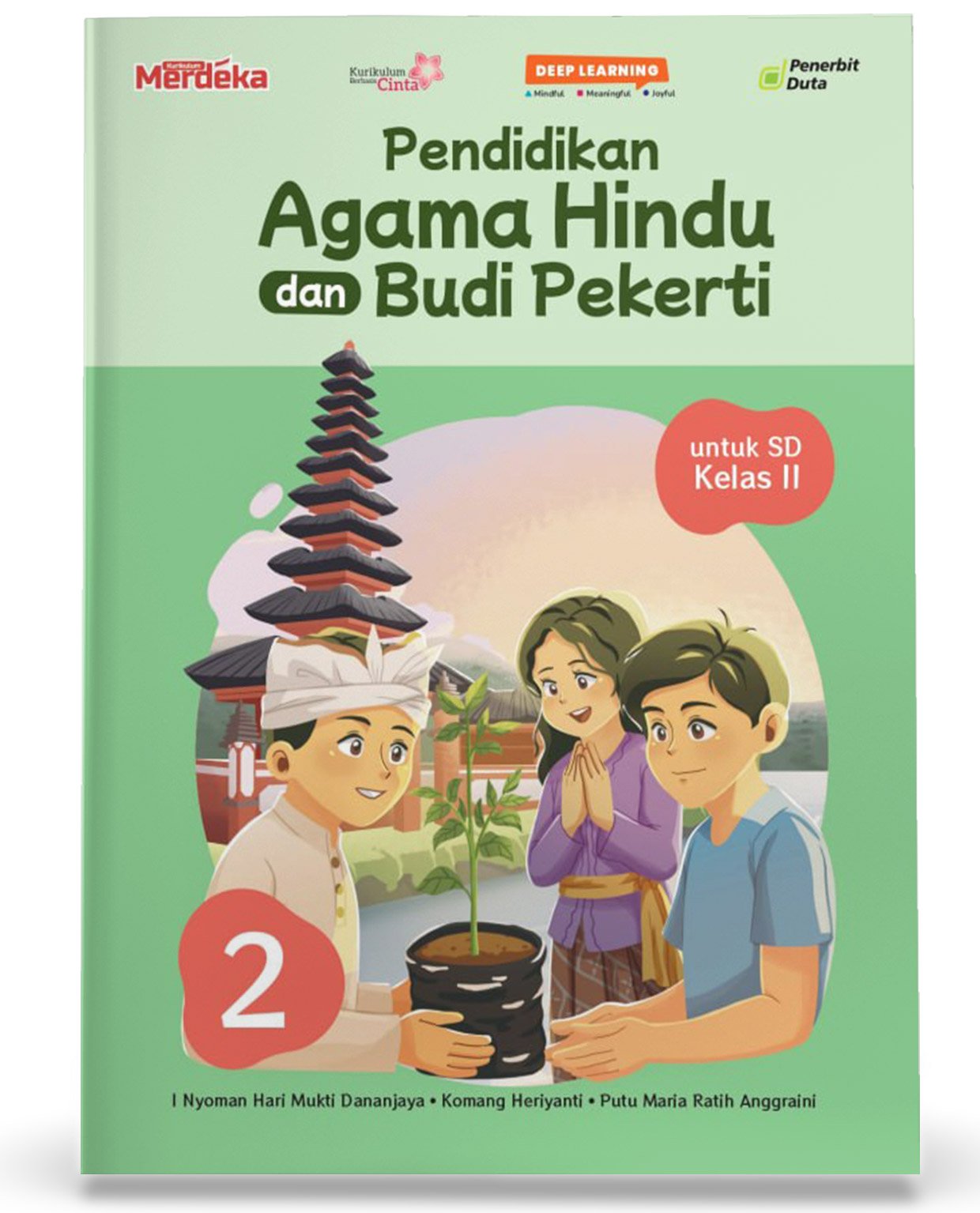 Pendidikan Agama Hindu dan Budi Pekerti SD Kelas II
