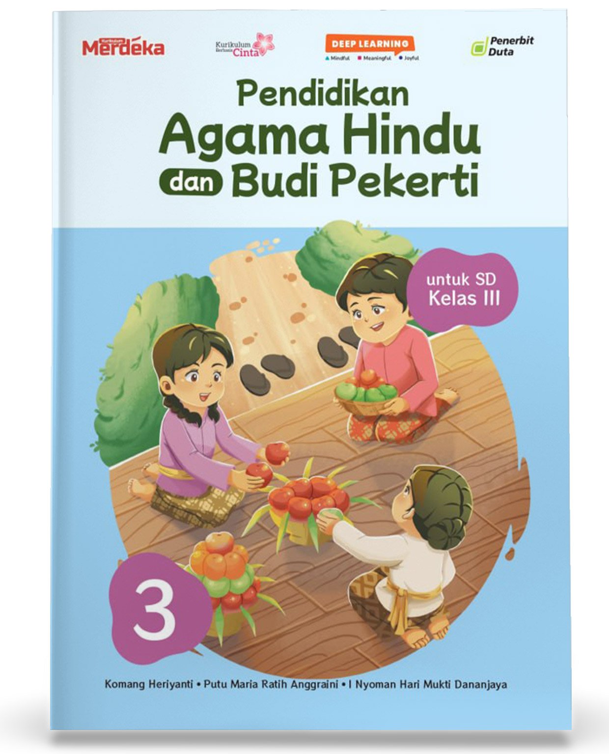 Pendidikan Agama Hindu dan Budi Pekerti SD Kelas III