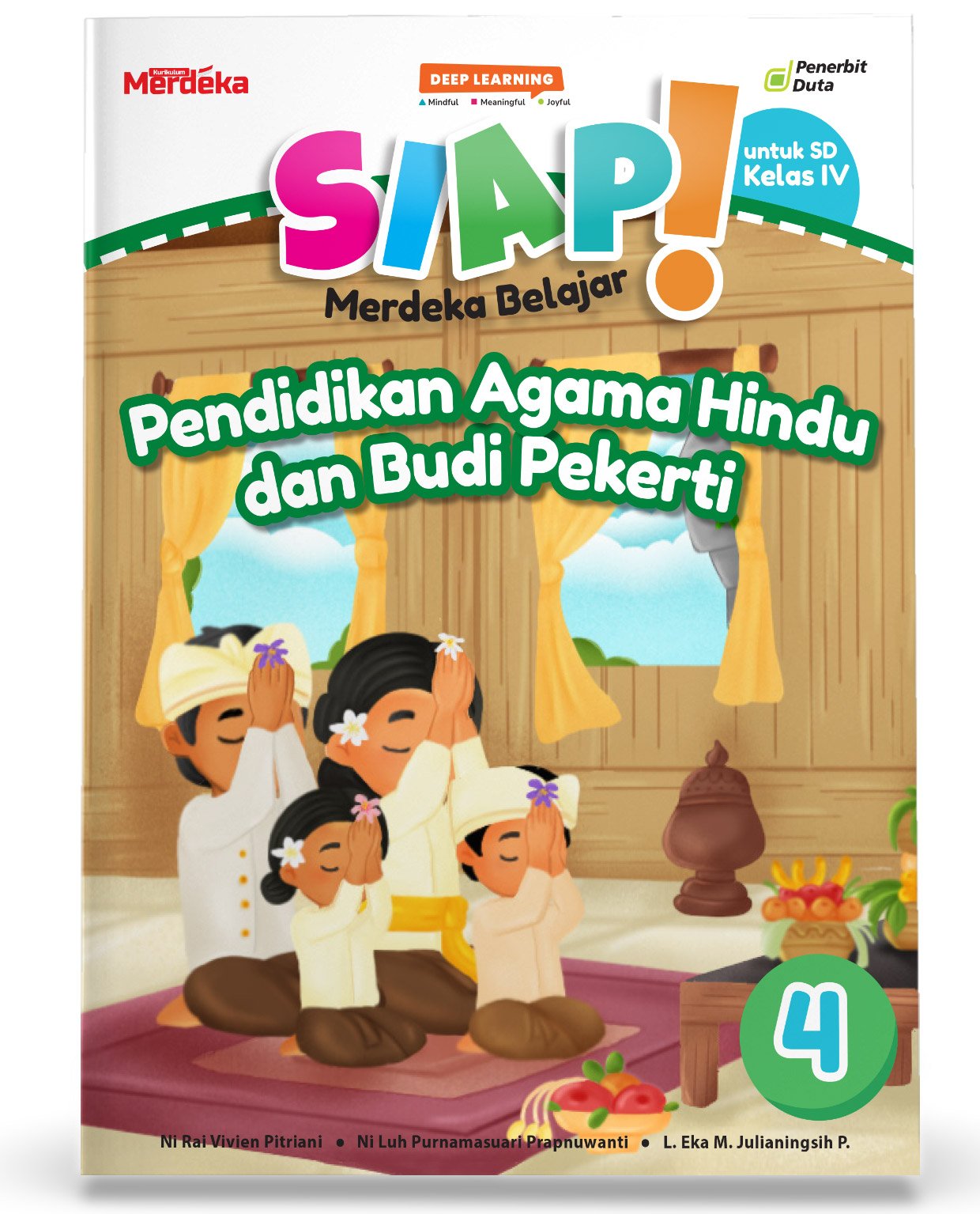 SIAP Merdeka Belajar: Pendidikan Agama Hindu dan Budi Pekerti SD Kelas IV