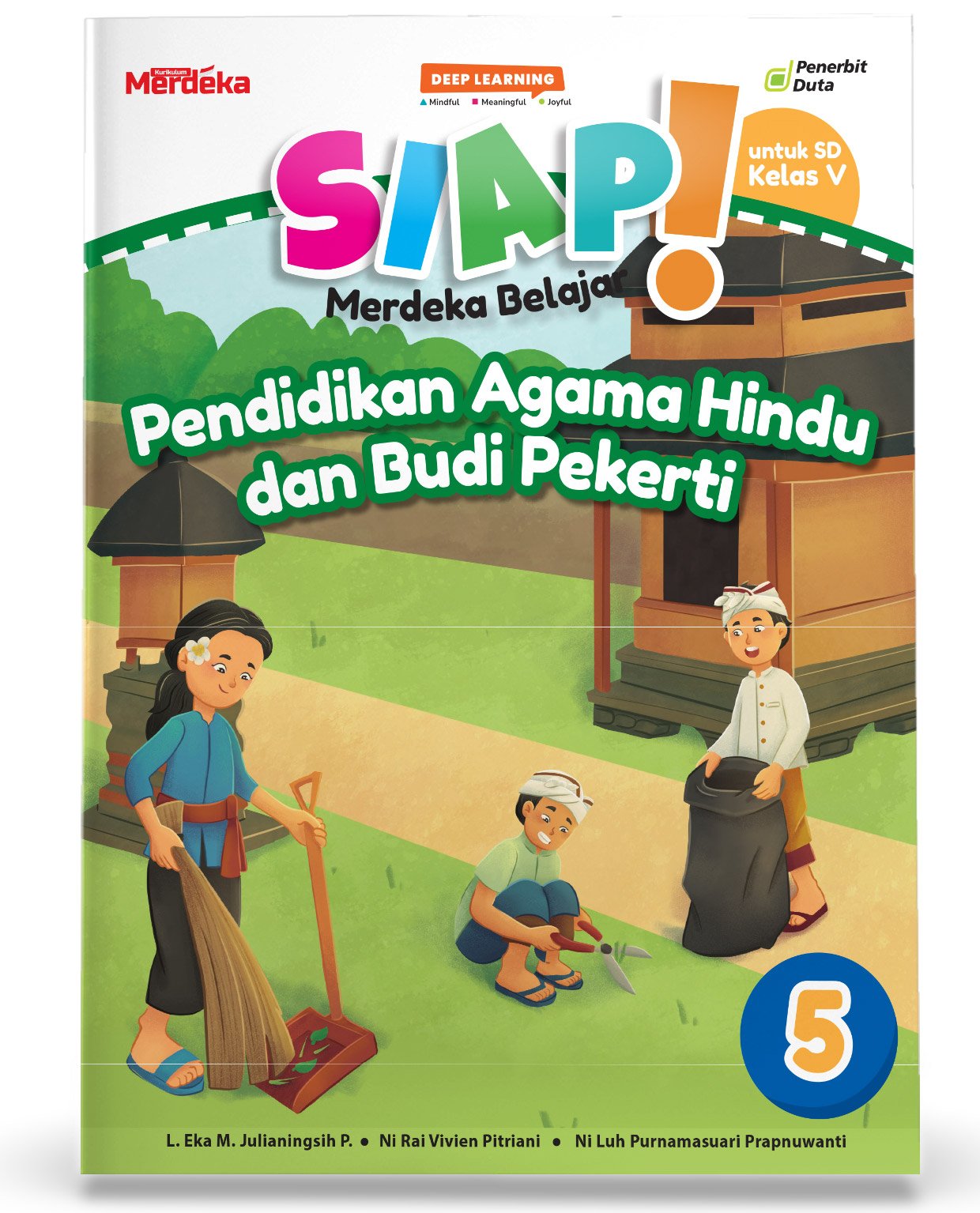 SIAP Merdeka Belajar: Pendidikan Agama Hindu dan Budi Pekerti SD Kelas V