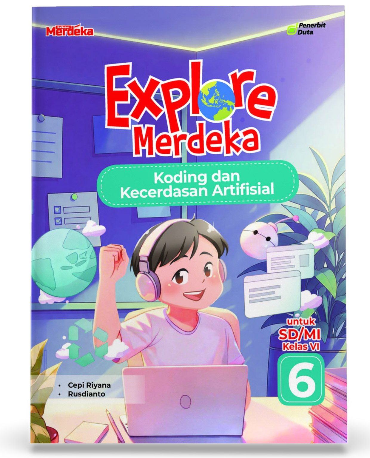 Explore Merdeka: Koding dan Kecerdasan Artifisial SD/MI Kelas VI