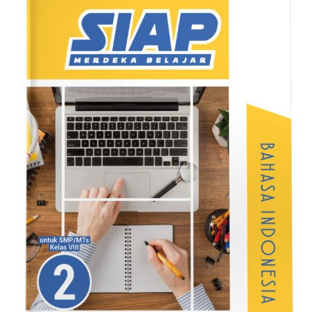 SIAP Merdeka Belajar: Bahasa Indonesia SMP/MTs Kelas VIII