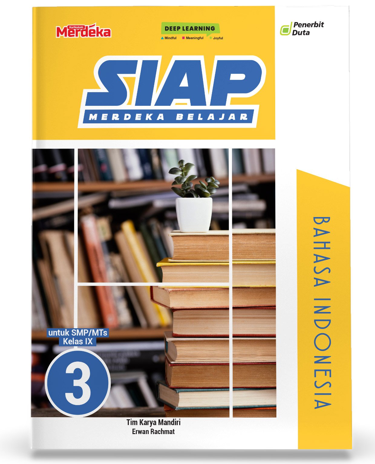 Siap Merdeka Belajar: Bahasa Indonesia SMP/MTs Kelas IX