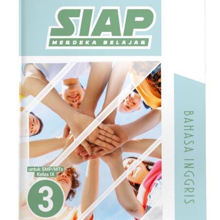 SIAP Merdeka Belajar: Bahasa Inggris SMP/MTs Kelas IX