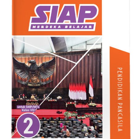 SIAP Merdeka Belajar: Pendidikan Pancasila SMP/MTs Kelas VIII