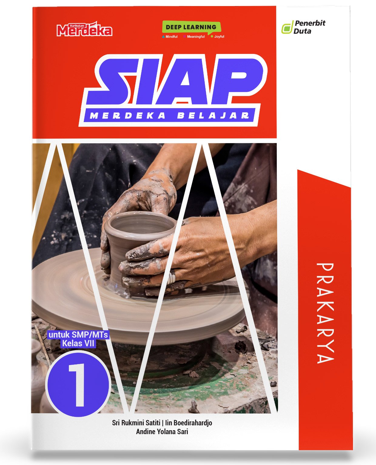 SIAP Merdeka Belajar: Prakarya SMP/MTs Kelas VII