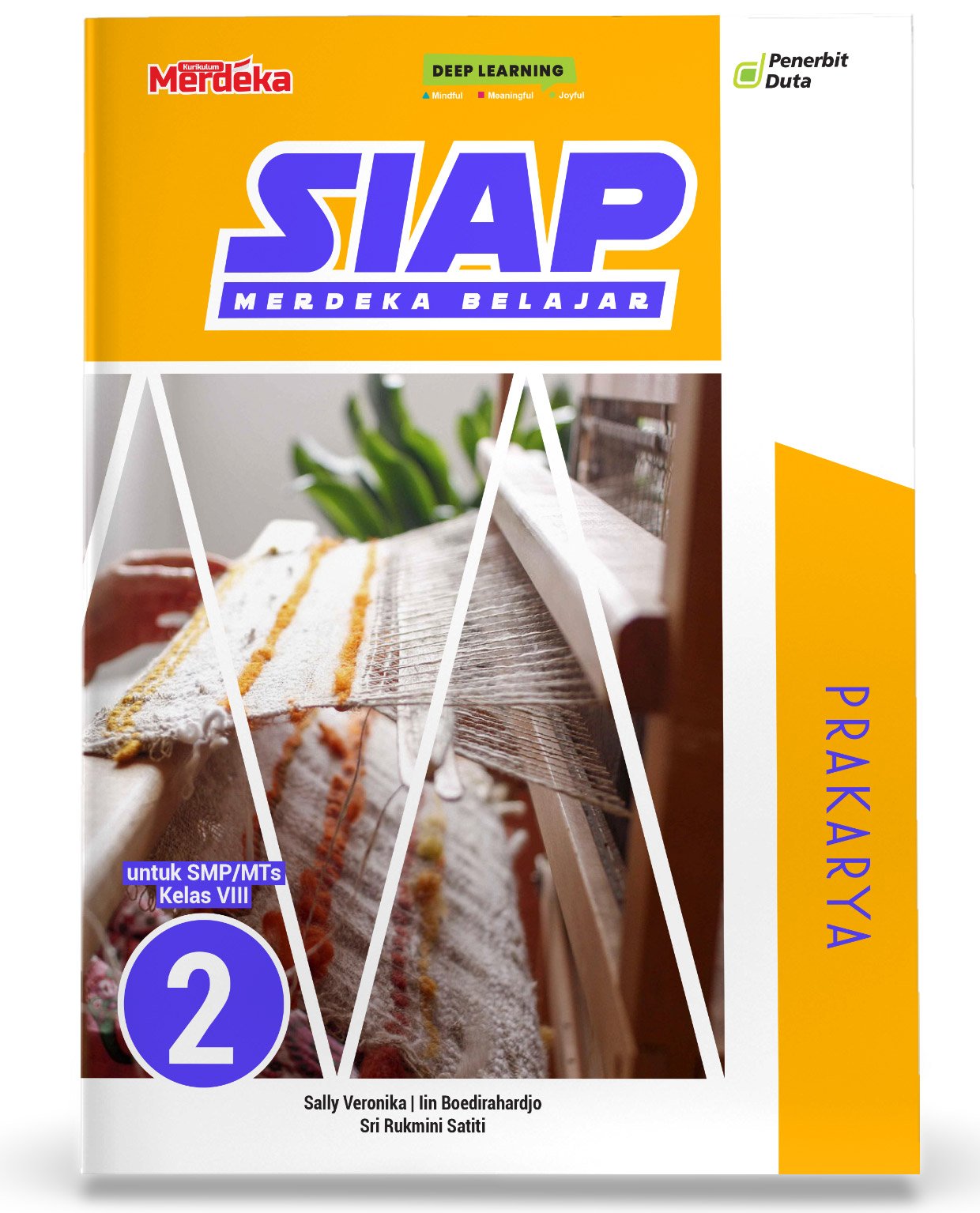 SIAP Merdeka Belajar: Prakarya SMP/MTs Kelas VIII