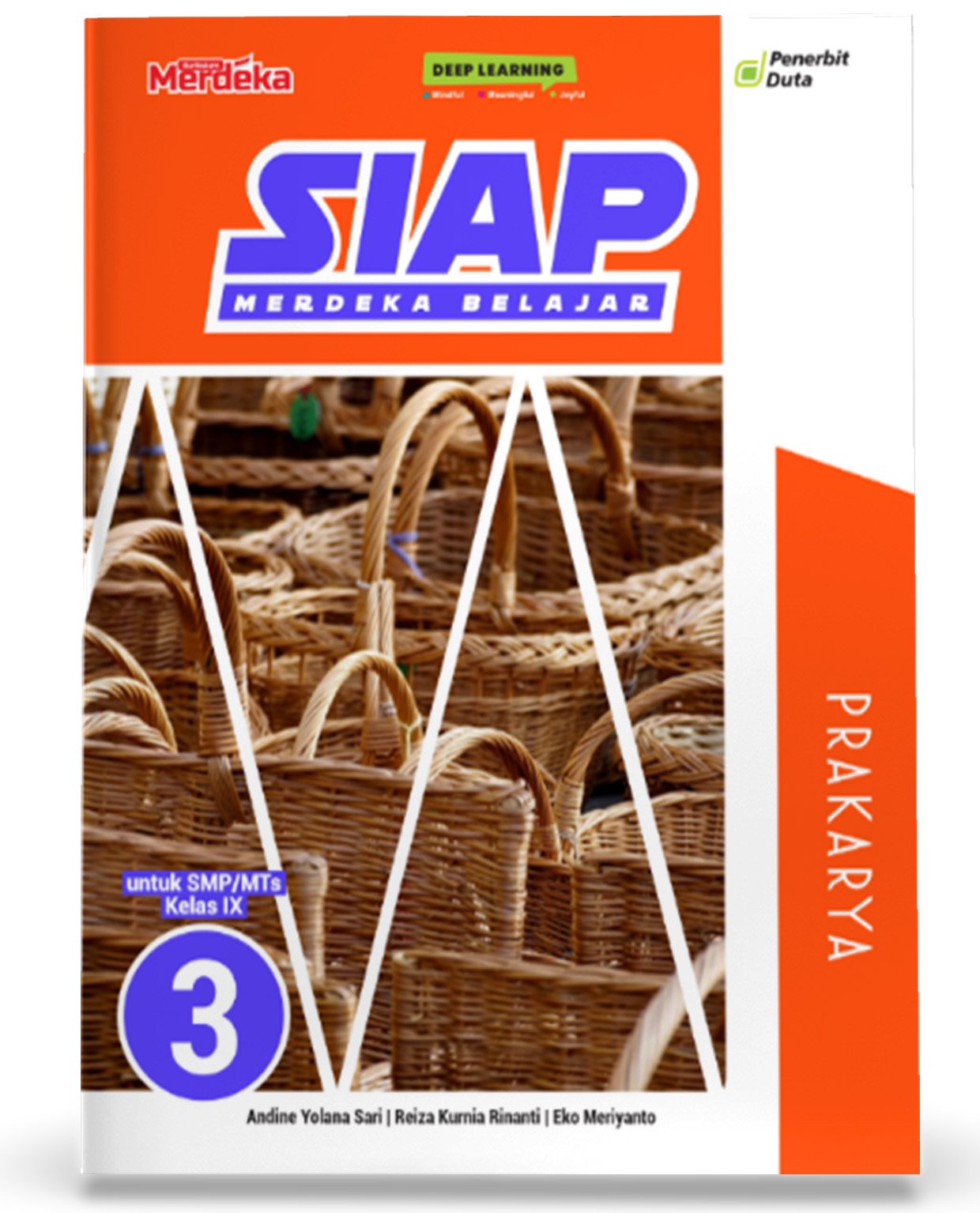 SIAP Merdeka Belajar: Prakarya SMP/MTs Kelas IX
