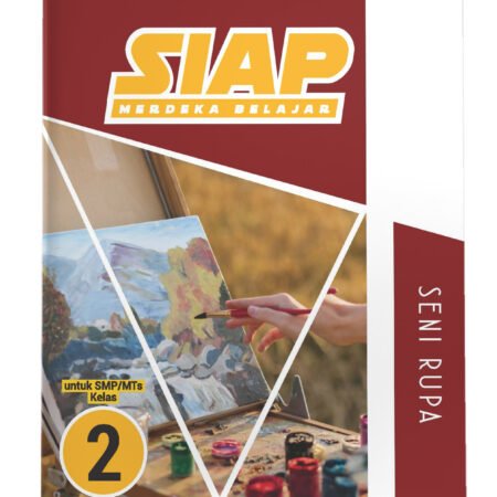 SIAP Merdeka Belajar: Seni Rupa SMP/MTs Kelas VIII