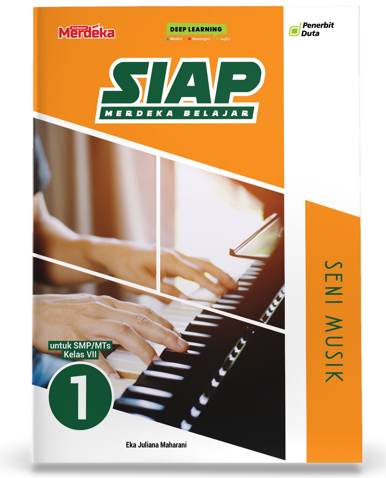 SIAP Merdeka Belajar: Seni Musik SMP/MTs Kelas VII