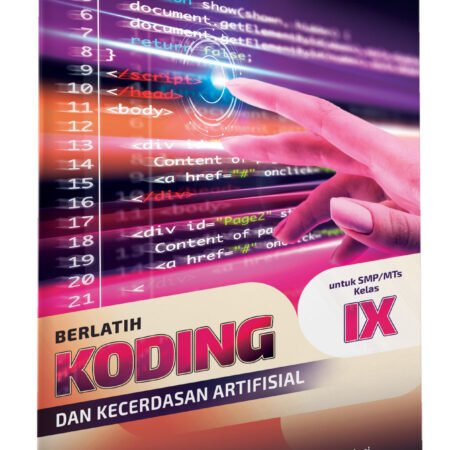 Berlatih Koding dan Kecerdasan Artifisial untuk SMP/MTs Kelas IX