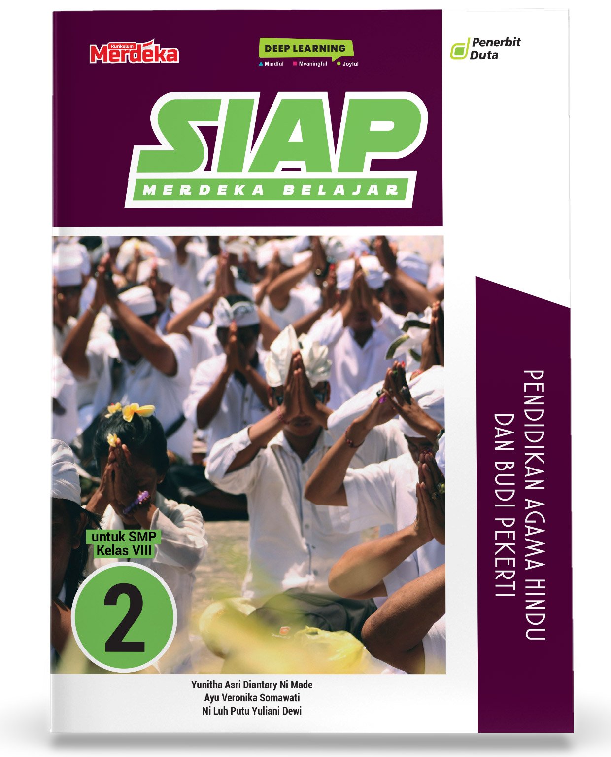 SIAP Merdeka Belajar: Pendidikan Agama Hindu dan Budi Pekerti SMP Kelas VIII