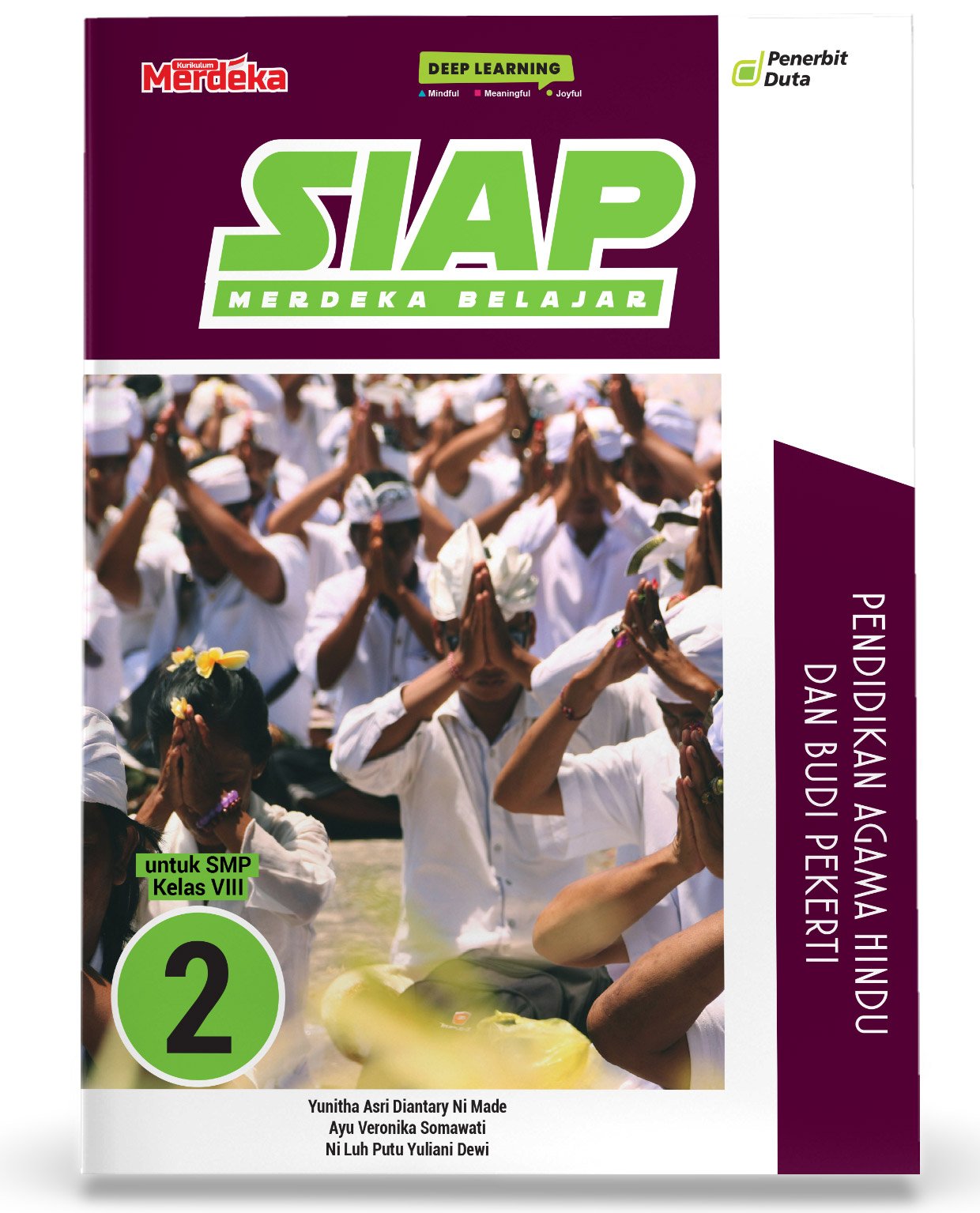 SIAP Merdeka Belajar: Pendidikan Agama Hindu dan Budi Pekerti SMP Kelas VIII