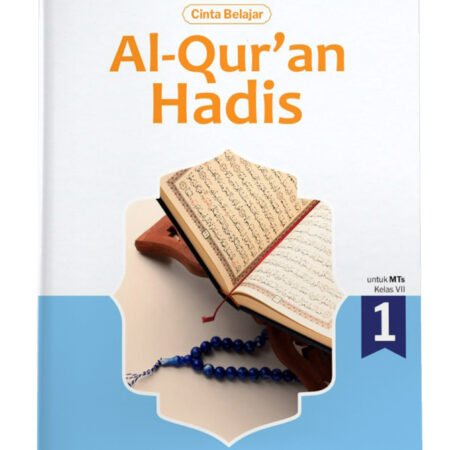 Cinta Belajar: Al-Qur'an Hadis MTs Kelas VII