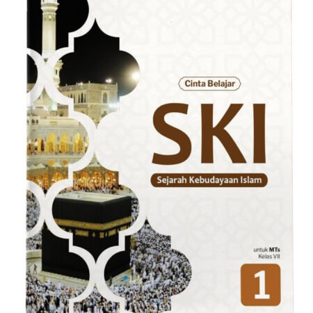 Cinta Belajar: Sejarah Kebudayaan Islam MTs Kelas VII
