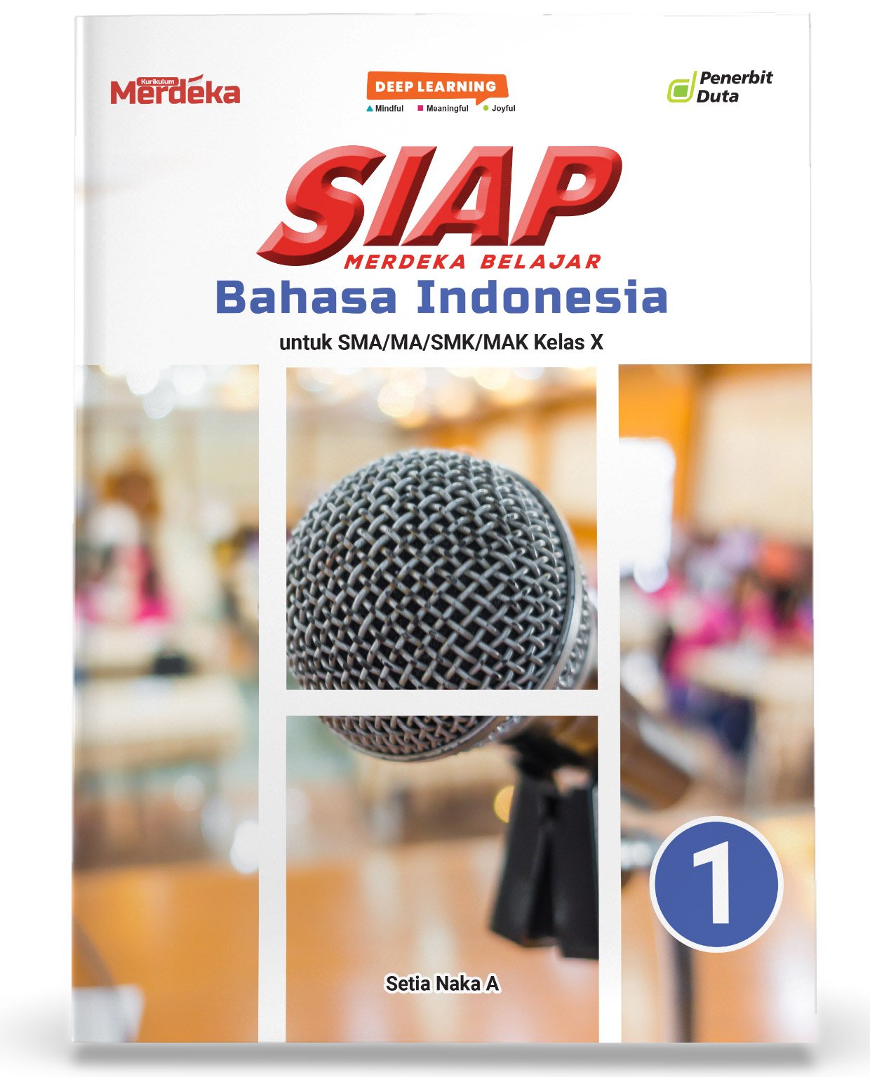 SIAP Merdeka Belajar: Bahasa Indonesia SMA/MA/SMK/MAK Kelas X