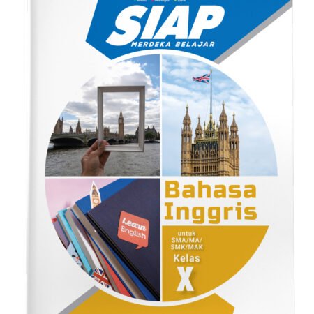 Siap Merdeka Belajar: Bahasa Inggris SMA/MA/SMK/MAK Kelas X