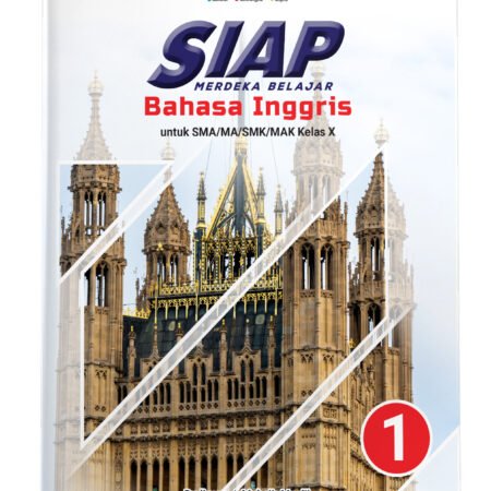 SIAP Merdeka Belajar: Bahasa Inggris SMA/MA/SMK/MAK Kelas X