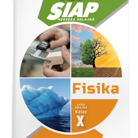 Siap Merdeka Belajar: Fisika SMA/MA Kelas X
