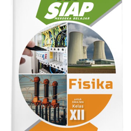 SIAP Merdeka Belajar: Fisika SMA/MA Kelas XII
