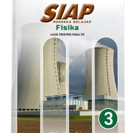 SIAP Merdeka Belajar: Fisika SMA/MA Kelas XII