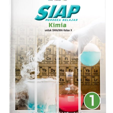SIAP Merdeka Belajar: Kimia SMA/MA Kelas X