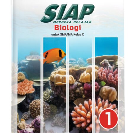 SIAP Merdeka Belajar: Biologi SMA/MA Kelas X