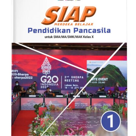 SIAP Merdeka Belajar: Pendidikan Pancasila SMA/MA/SMK/MAK Kelas X