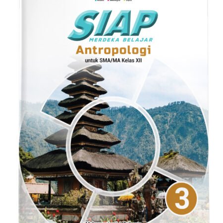 SIAP Merdeka Belajar: Antropologi SMA/MA Kelas XII