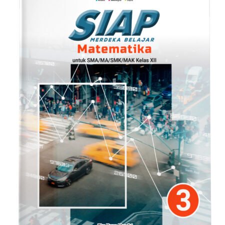 SIAP Merdeka Belajar: Matematika SMA/MA/SMK/MAK Kelas XII
