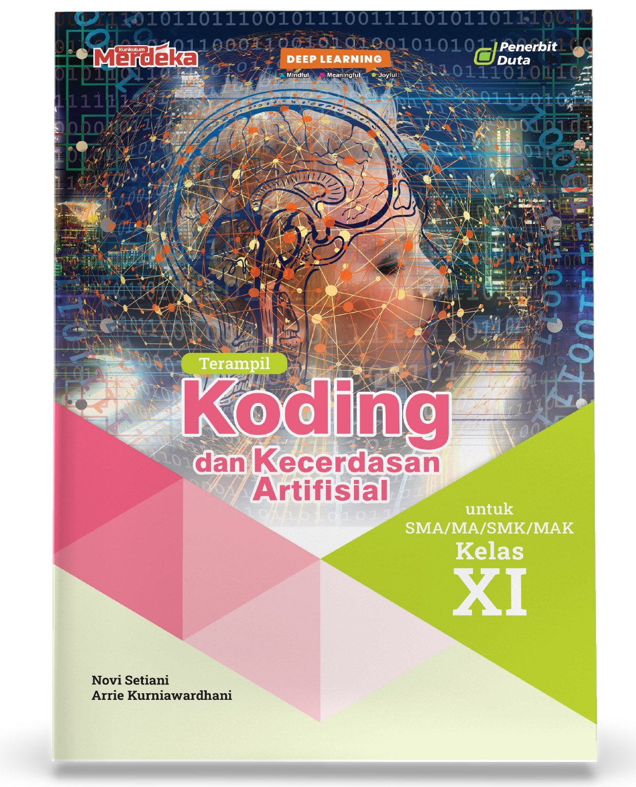 Terampil Koding dan Kecerdasan Artifisial untuk SMA/MA/SMK/MAK Kelas XI