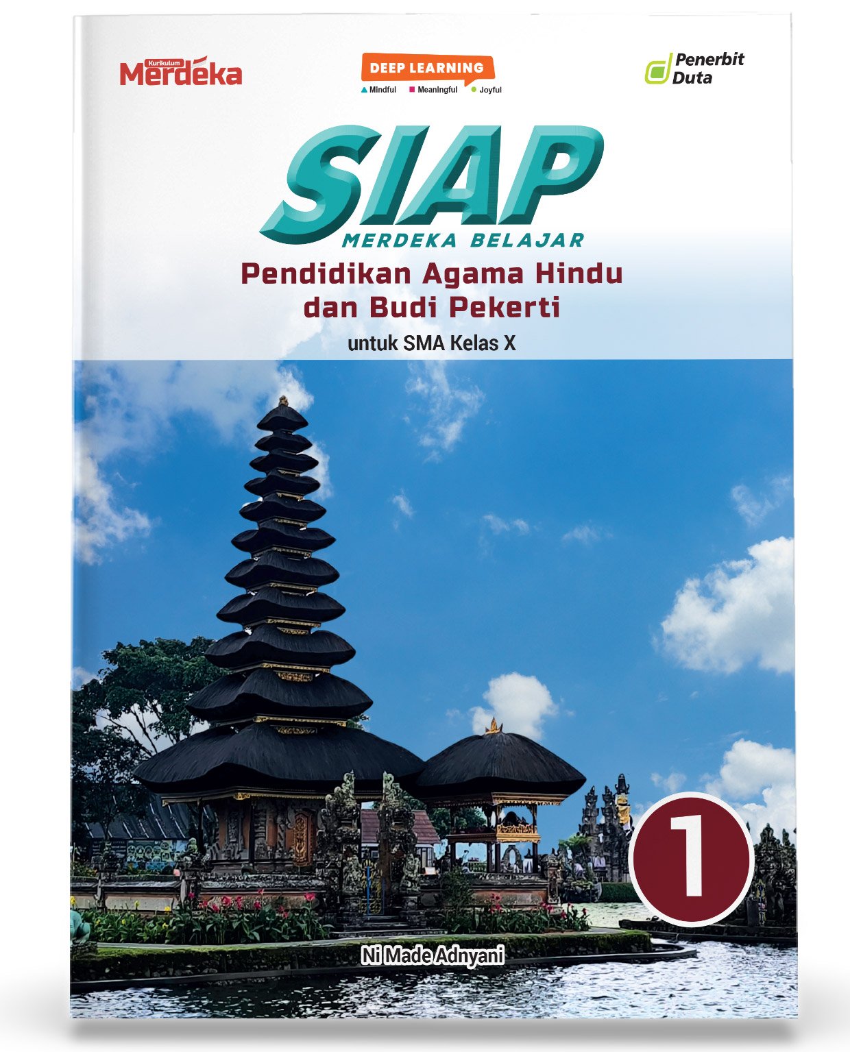 SIAP Merdeka Belajar: Pendidikan Agama Hindu dan Budi Pekerti SMA Kelas X
