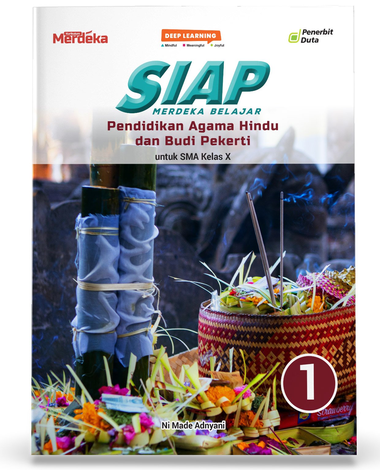 SIAP Merdeka Belajar: Pendidikan Agama Hindu dan Budi Pekerti SMA Kelas X