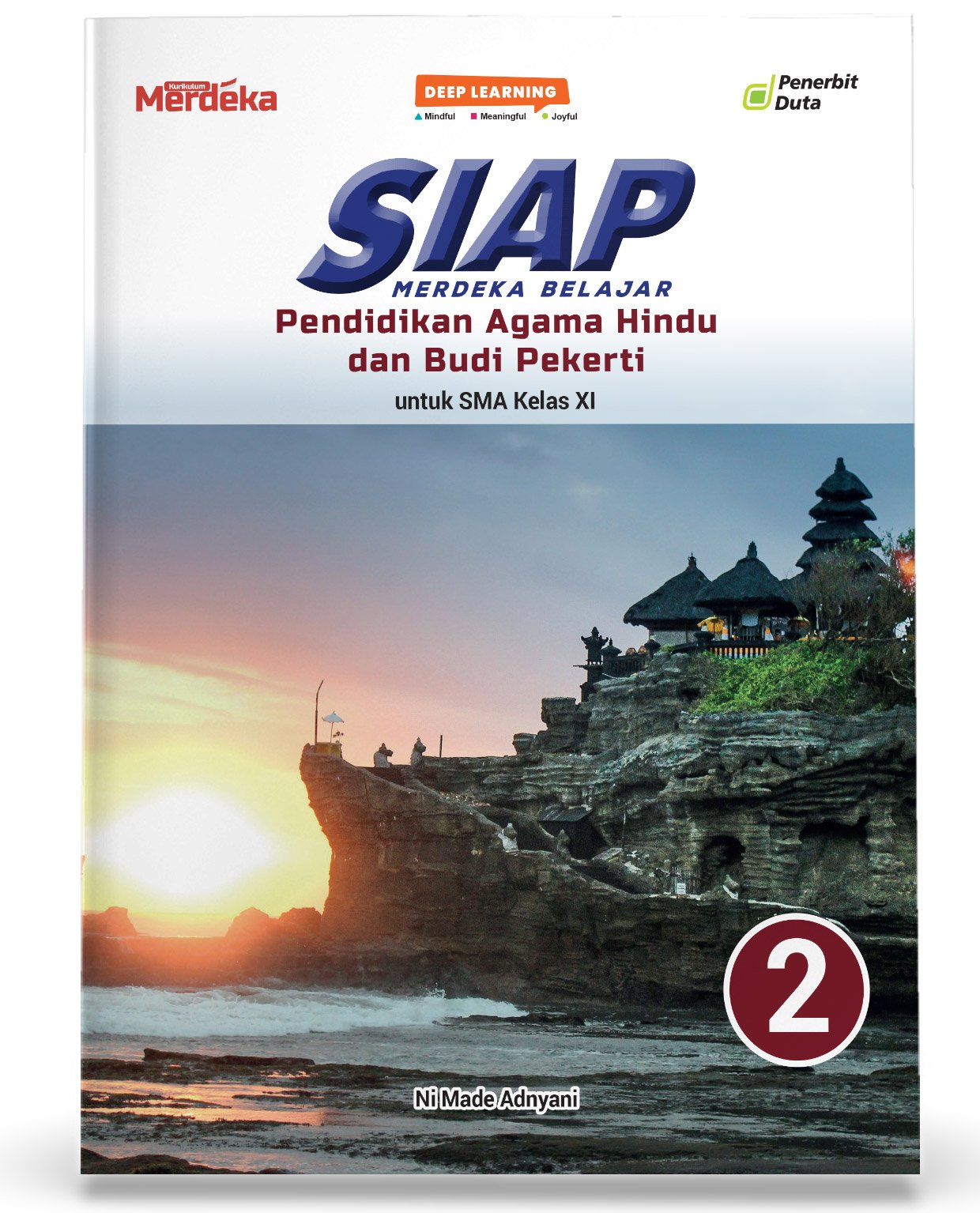 SIAP Merdeka Belajar: Pendidikan Agama Hindu dan Budi Pekerti SMA Kelas XI