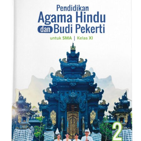 Pendidikan Agama Hindu dan Budi Pekerti SMA Kelas XI